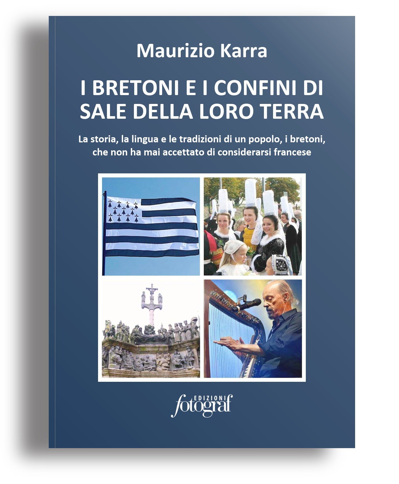 I bretoni e i confini di sale della loro terra