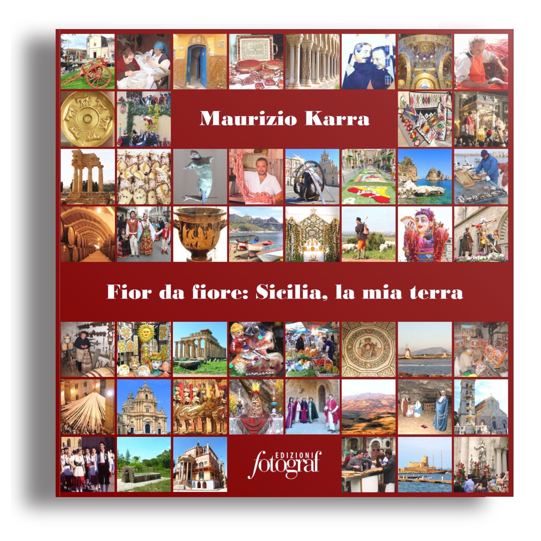 Fior da fiore: Sicilia, la mia terra