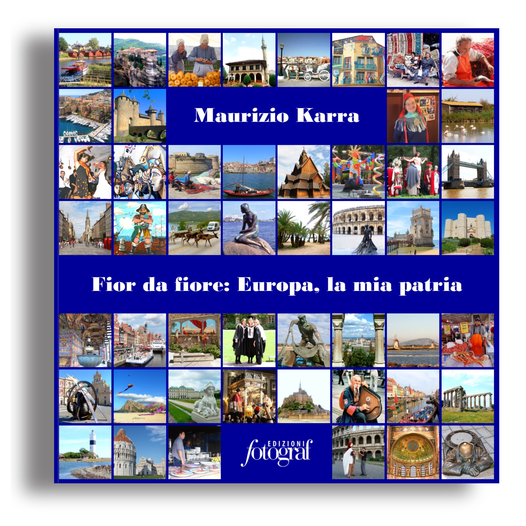 Fior da fiore: Europa, la mia patria