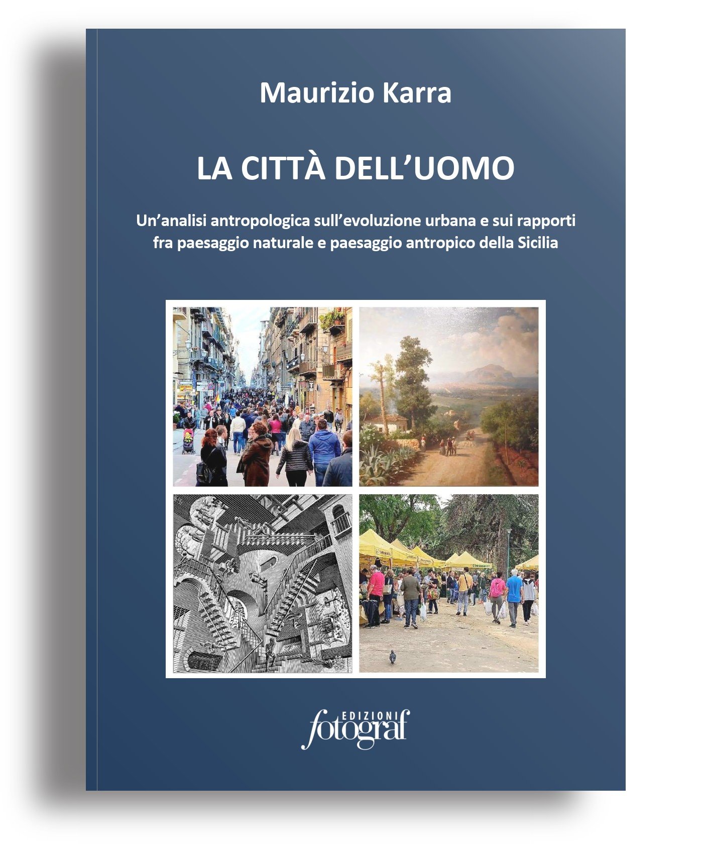 La città dell'uomo