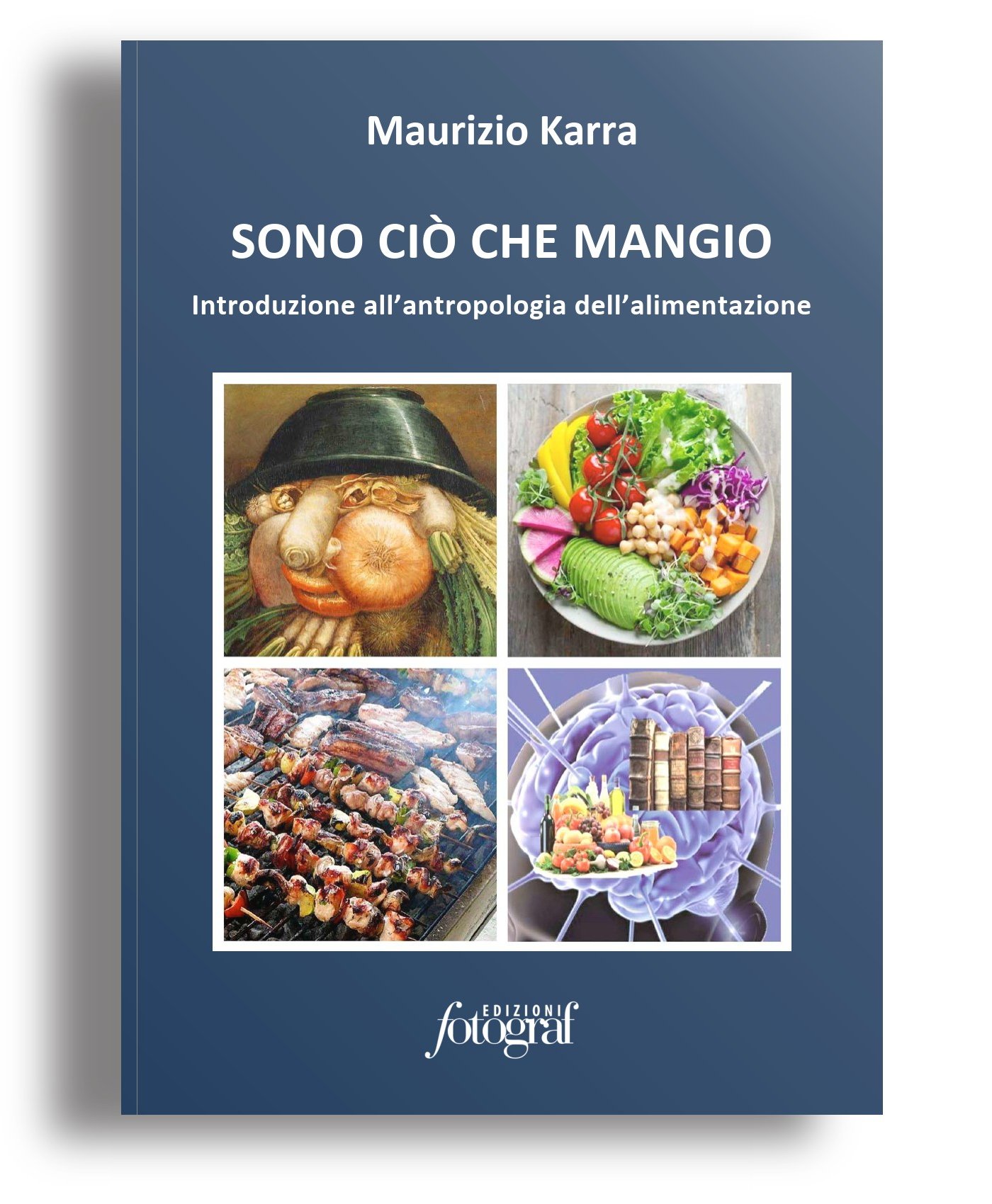 Sono ciò che mangio